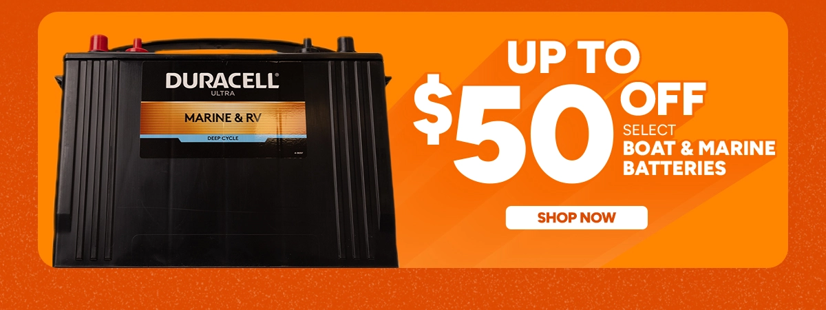 Up to $50 off select Boat & Marine Batteries. shop now