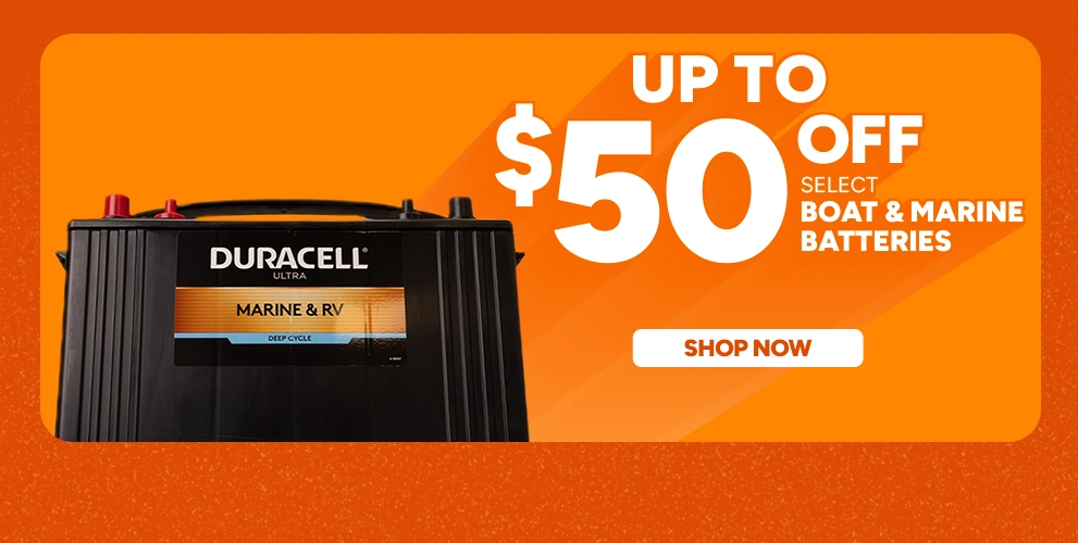 Up to $50 off select Boat & Marine Batteries. shop now